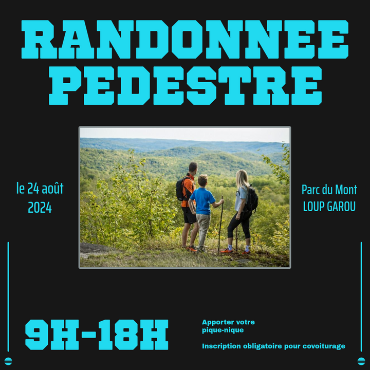 Randonnée pédestre - 24 août - LaTricolore