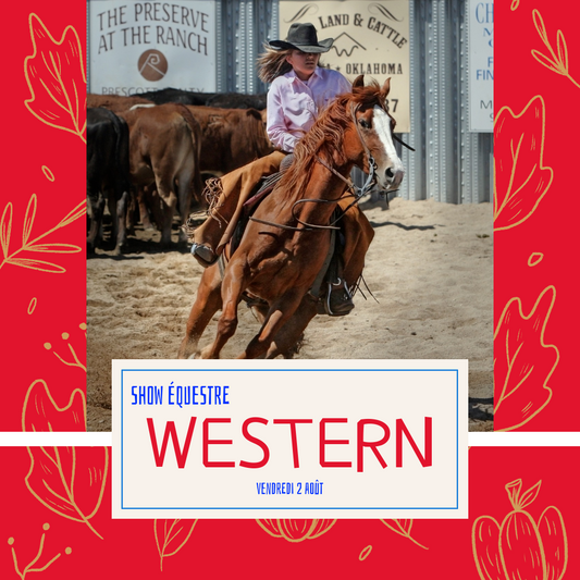 Show équitation western - le 2 août - LaTricolore